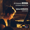 Jiri ANTONIN (Georg Anton) BENDA (1722-1795) - KEYBOARD SONATAS  (complete recording) - Sylvia Georgieva