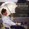 ALEXANDER BORODIN  (1833-1887) - STRING QUARTET  No 1  STRING QUINTET - Kocian Quartet. Michal Kanka