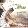 BRAHMS - VIOLIN SONATAS Opp.78, 100, 108 - Peter Csaba (violin), Jean-François Heisser (piano)
