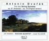 ANTONIN DVORAK (1841-1904) - STRING QUINTET (double bass) Op.18 B 49 (v.o.) - STRING QUINTET (two violas) Op.97 B 180 - Kocian Quartet