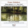 FRANZ SCHUBERT  (1797-1828) + J.N. HUMMEL : PIANO QUINTETS D. 667 TROUT &amp; OP. 87