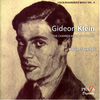 Gideon KLEIN (1919-1945) : CZECH DEGENERATE MUSIC VOL.5 - CHAMBER MUSIC FOR STRING - Kocian Quartet