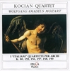 W. A. MOZART (1756-1791) : STRING QUARTETS "MILANESE" K 80, 155, 156, 157, 158, 159 - Kocian Quartet
