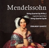 Felix MENDELSSOHN (1809-1847) : QUARTETS OPP.44/2 &amp; 80, CAPCICCIO OP. 81/3 ZEMLINSKY Quartet
