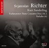Sergei RACHMANINOV (1873-1943) : piano concertos Nos 1 & 2 - Svjatoslav Richter - Kurt Sanderling