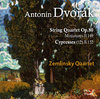 ANTONÍN DVOŘÁK (1841-1904) : Quartet No.8, Miniatures, Cypresses B. 57, 149, 152  Zemlinsky Quartet