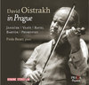 David OISTRAKH in Prague (1966-1972) : Bartok, Janacek, Ysaÿe, Prokofiev, Ravel