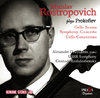 Prokofiev’s Later Years championed by Rostropovich
